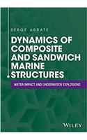 Dynamics of Composite and Sandwich Marine Structures