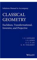 Solutions Manual to Accompany Classical Geometry