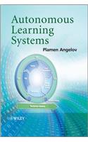 Autonomous Learning Systems: From Data Streams to Knowledge in Real-Time