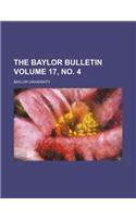 The Baylor Bulletin Volume 17, No. 4