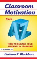 Classroom Motivation from A to Z