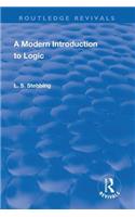 Revival: A Modern Introduction to Logic (1950)