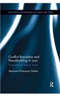 Conflict Resolution and Peacebuilding in Laos