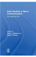Case Studies in Sport Communication
