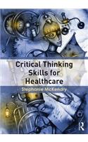 Critical Thinking Skills for Healthcare