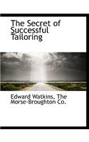 The Secret of Successful Tailoring: (English)