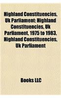Highland Constituencies, UK Parliament: Highland Constituencies, UK Parliament, 1975 to 1983, Highland Constituencies, UK Parliament