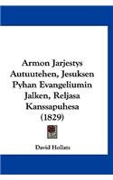 Armon Jarjestys Autuutehen, Jesuksen Pyhan Evangeliumin Jalken, Reljasa Kanssapuhesa (1829)