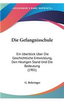 Die Gefangnisschule
