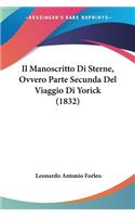 Il Manoscritto Di Sterne, Ovvero Parte Secunda Del Viaggio Di Yorick (1832)