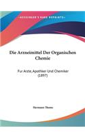Die Arzneimittel Der Organischen Chemie