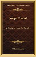 Joseph Conrad: A Study In Non-Conformity