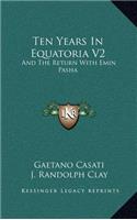 Ten Years In Equatoria V2