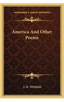America and Other Poems