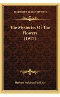 Mysteries of the Flowers (1917) the Mysteries of the Flowers (1917)