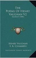 The Poems of Henry Vaughan V2