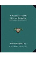 Pharmacopoeia of Selected Remedies