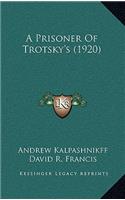 A Prisoner of Trotsky's (1920)