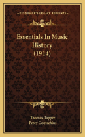 Essentials In Music History (1914)