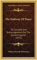 The Pathway Of Peace