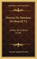 Oeuvres De Monsieur De Moncrif V2
