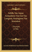 Sebille Van Anjou Gemaalinne Van Gui Van Lusignan, Koninginne Van Jeruzalem