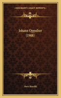 Johann Oppolzer (1908)