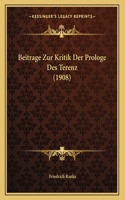 Beitrage Zur Kritik Der Prologe Des Terenz (1908)