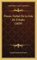 Proces-Verbal De La Fete De L'Ordre (1829)