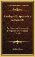 Bandages Et Appareils a Pansements