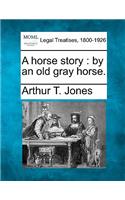 Horse Story