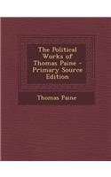 The Political Works of Thomas Paine