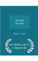 Action Front - Scholar's Choice Edition