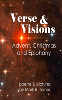 Verse & Visions: Advent, Christmas and Epiphany