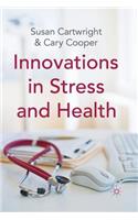 Innovations in Stress and Health