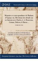Mémoires et correspondance de Madame d'Epinay
