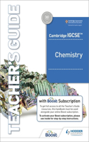 Cambridge IGCSE™ Chemistry Teacher's Guide with Boost Subscription Booklet: (Cambridge IGCSE)