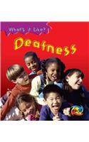 Deafness