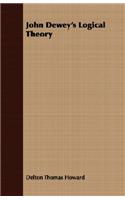 John Dewey's Logical Theory