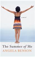 The Summer of Me