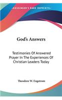 God's Answers: Testimonies Of Answered Prayer In The Experiences Of Christian Leaders Today