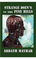 Strange Doin's in the Pine Hills