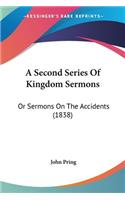 A Second Series Of Kingdom Sermons