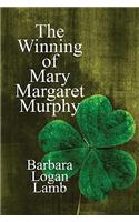 The Winning of Mary Margaret Murphy