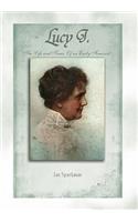 Lucy J.: The Life and Times of an Early Feminist(English)