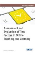 Assessment and Evaluation of Time Factors in Online Teaching and Learning