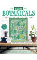 Botanicals: Includes 27 Pages to Color & Frame