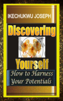 Discovering Yourself: Black and White Edition(English)
