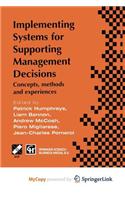 Implementing Systems for Supporting Management Decisions