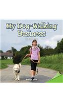 My Dog-Walking Business